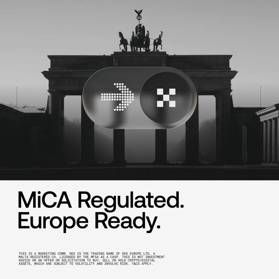 OKX MiCA campaign key visual: MiCA Regulated. Europe Ready.